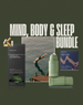 Mind, Body, & Sleep Bundle