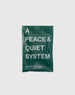 A Peace & Quiet System: Hat